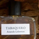 Tabaquero Anatole Lebreton: Окультизм, ром і дикий тютюн у новому нішевому парфумі (ФОТО)